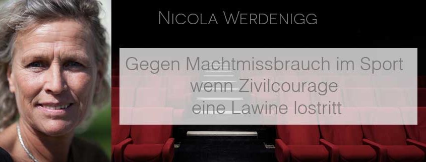 Nicola Werdenigg - gegen Machtmissbrauch im Sport "Wenn Zivilcourage eine Lawine lostritt"